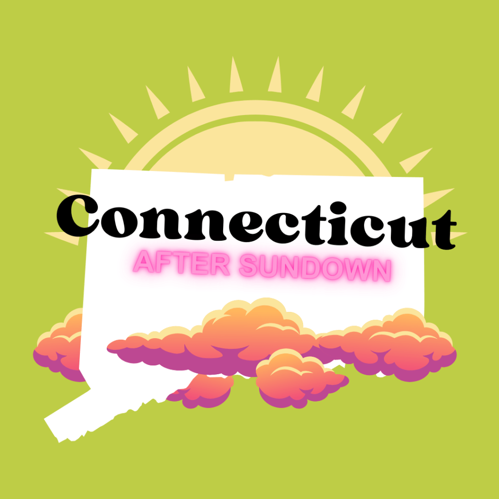 Connecticut After Sundown